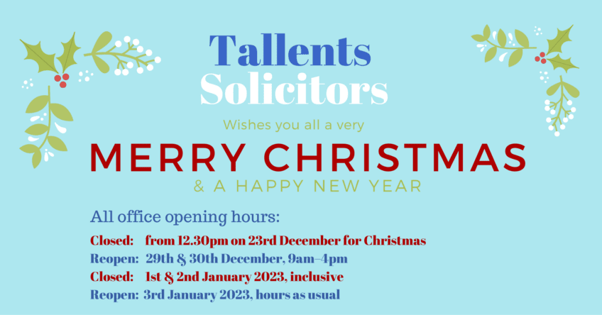 Christmas Opening Hours for Tallents Solicitors in Newark, Southwell and Mansfield