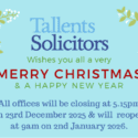 Tallents Solicitors Christmas opening hours
