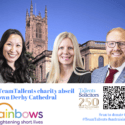 TeamTallents 2026 Derby Cathedral Charity Abseil for Rainbows Hospice East Midlands